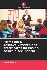 bokomslag Formao e desenvolvimento dos professores do ensino bsico e secundrio