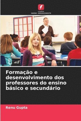 Formao e desenvolvimento dos professores do ensino bsico e secundrio 1