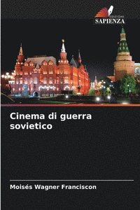 bokomslag Cinema di guerra sovietico