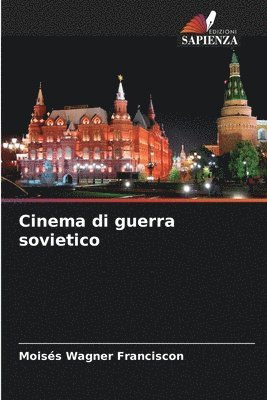 Cinema di guerra sovietico 1