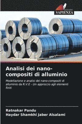 Analisi dei nano-compositi di alluminio 1