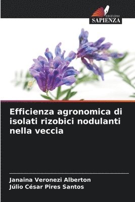 bokomslag Efficienza agronomica di isolati rizobici nodulanti nella veccia