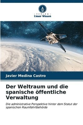 Der Weltraum und die spanische ffentliche Verwaltung 1