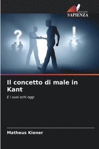 bokomslag Il concetto di male in Kant