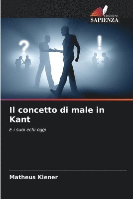 Il concetto di male in Kant 1