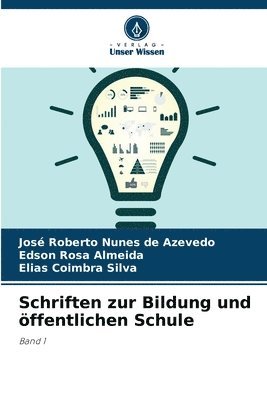 bokomslag Schriften zur Bildung und ffentlichen Schule