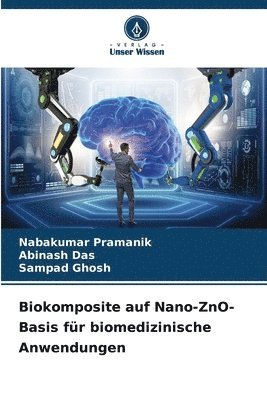 bokomslag Biokomposite auf Nano-ZnO-Basis fr biomedizinische Anwendungen