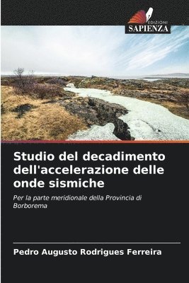 bokomslag Studio del decadimento dell'accelerazione delle onde sismiche