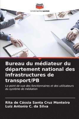 bokomslag Bureau du mdiateur du dpartement national des infrastructures de transport/PB