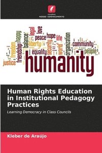 bokomslag Human Rights Education in Institutional Pedagogy Practices