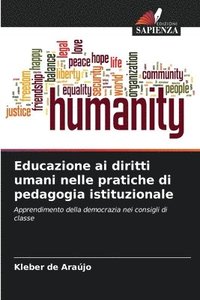 bokomslag Educazione ai diritti umani nelle pratiche di pedagogia istituzionale