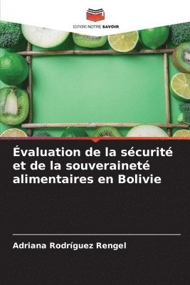 bokomslag valuation de la scurit et de la souverainet alimentaires en Bolivie