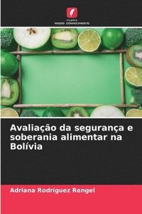 bokomslag Avaliao da segurana e soberania alimentar na Bolvia