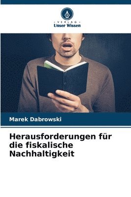 Herausforderungen fr die fiskalische Nachhaltigkeit 1