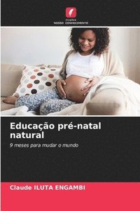 bokomslag Educao pr-natal natural