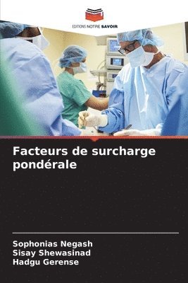 bokomslag Facteurs de surcharge pondrale