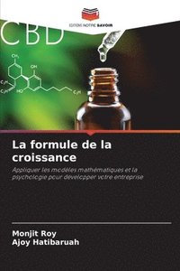 bokomslag La formule de la croissance