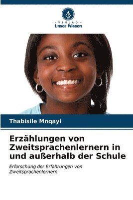 bokomslag Erzhlungen von Zweitsprachenlernern in und auerhalb der Schule