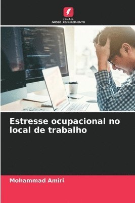 bokomslag Estresse ocupacional no local de trabalho