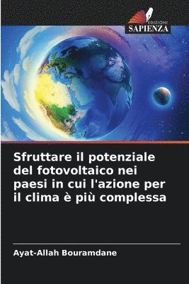 bokomslag Sfruttare il potenziale del fotovoltaico nei paesi in cui l'azione per il clima  pi complessa