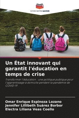 bokomslag Un tat innovant qui garantit l'ducation en temps de crise