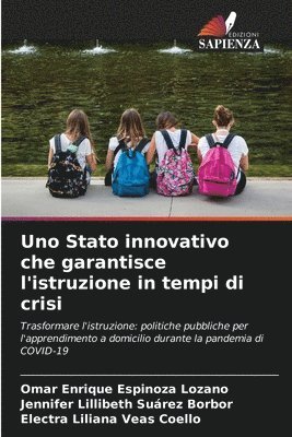 bokomslag Uno Stato innovativo che garantisce l'istruzione in tempi di crisi