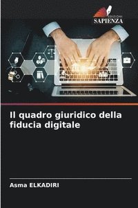 bokomslag Il quadro giuridico della fiducia digitale