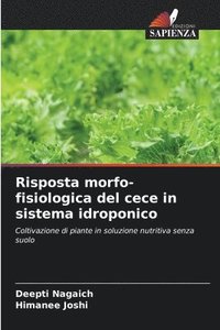 bokomslag Risposta morfo-fisiologica del cece in sistema idroponico