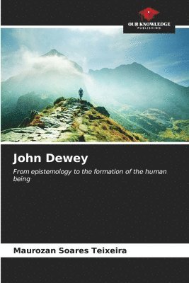 bokomslag John Dewey