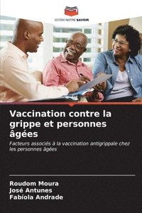 bokomslag Vaccination contre la grippe et personnes ges