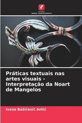 bokomslag Prticas textuais nas artes visuais - Interpretao da Noart de Mangelos