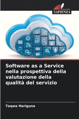 Software as a Service nella prospettiva della valutazione della qualit del servizio 1