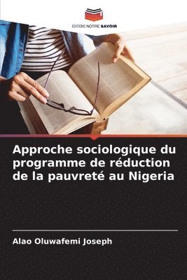 bokomslag Approche sociologique du programme de rduction de la pauvret au Nigeria