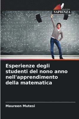 bokomslag Esperienze degli studenti del nono anno nell'apprendimento della matematica