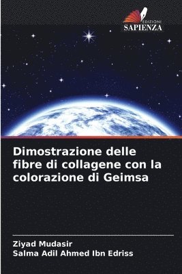 bokomslag Dimostrazione delle fibre di collagene con la colorazione di Geimsa