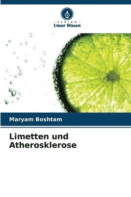 bokomslag Limetten und Atherosklerose