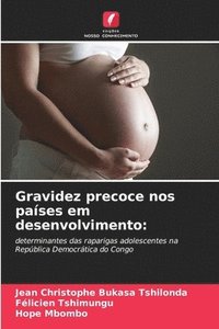 bokomslag Gravidez precoce nos pases em desenvolvimento