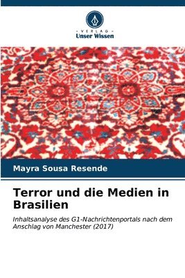 bokomslag Terror und die Medien in Brasilien