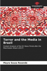 bokomslag Terror and the Media in Brazil