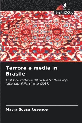 Terrore e media in Brasile 1