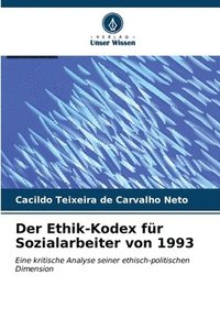 bokomslag Der Ethik-Kodex fr Sozialarbeiter von 1993
