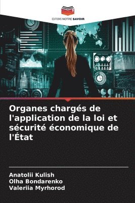 bokomslag Organes chargs de l'application de la loi et scurit conomique de l'tat