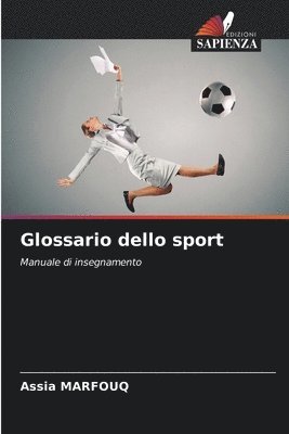 bokomslag Glossario dello sport