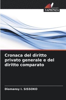 bokomslag Cronaca del diritto privato generale e del diritto comparato