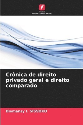 bokomslag Crnica de direito privado geral e direito comparado