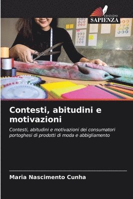 Contesti, abitudini e motivazioni 1