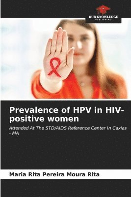 Prevalence of HPV in HIV-positive women 1