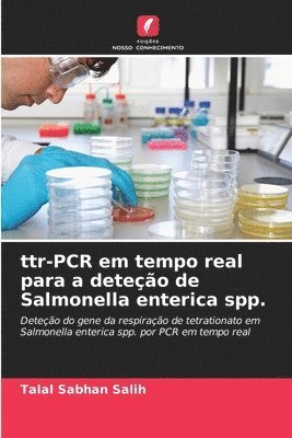 ttr-PCR em tempo real para a deteo de Salmonella enterica spp. 1
