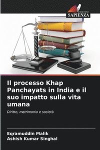 bokomslag Il processo Khap Panchayats in India e il suo impatto sulla vita umana