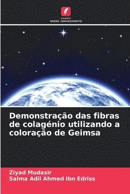 bokomslag Demonstrao das fibras de colagnio utilizando a colorao de Geimsa